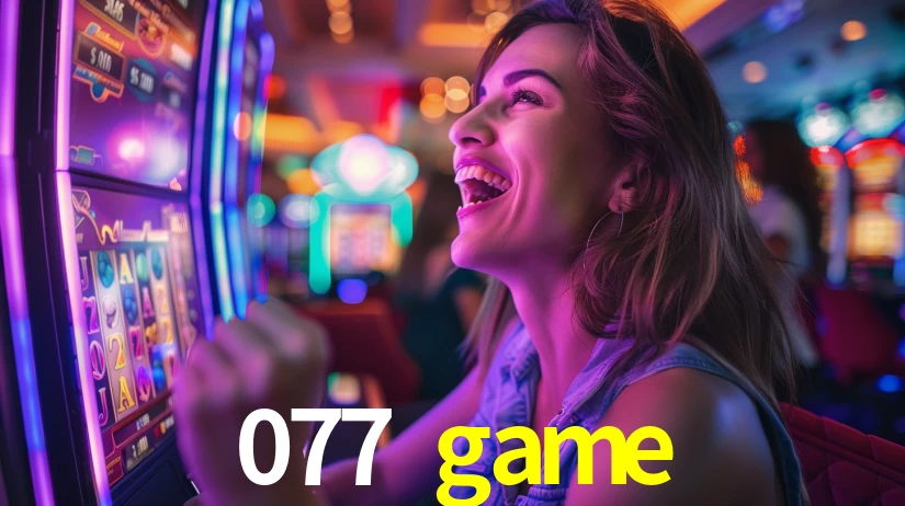 077 game