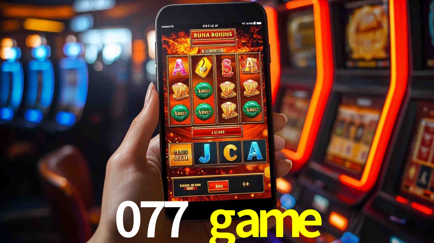 077 game: Jogos de Caça-Níqueis-Altas Recompensas, Roleta-Velocidade, Blackjack-Desafios Máximos